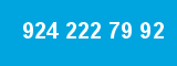 924 222 79 92 924 222 79 92